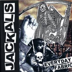 Jackals : Everyday Fabric